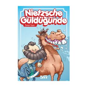 Nietzsche Güldüğünde - Sinan Taşçı