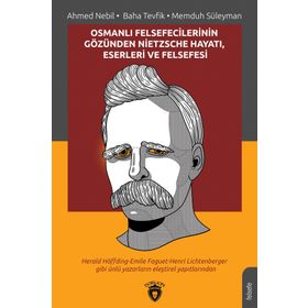NIETZSCHE HAYATI VE FELSEFESI - BAHA TEVFIK;AHMET NEBIL;MEMDUH SÜLEYMAN