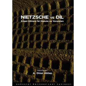 Nietzsche ve Dil - A. Onur Aktaş