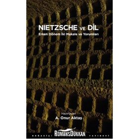 Nietzsche ve Dil - A. Onur Aktaş