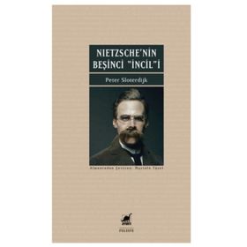 Nietzsche'nin Beşinci İncili İyi Haberin Düzeltilmesi Üzerine - Ayrıntı Yayınları