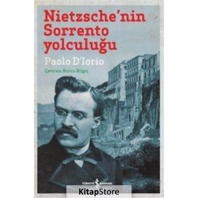 Nietzsche'nin Sorrento Yolculuğu - Paolo D’lorio