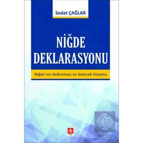 Niğde Deklarasyonu - Sedat Çağlar