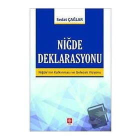 Niğde Deklarasyonu - Sedat Çağlar