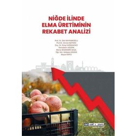 Niğde İlinde Elma Üretiminin Rekabet Analizi Atlas Akademi