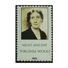 Night and Day - Virginia Woolf