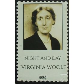 Night and Day - Virginia Woolf
