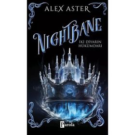 Nightbane İki Diyarın Hükümdarı - Alex Aster