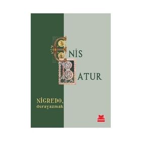 Nigredo, Durayazmak - Enis Batur