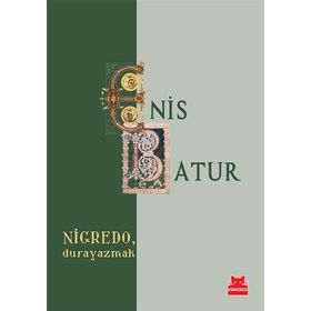 Nigredo, Durayazmak - Enis Batur