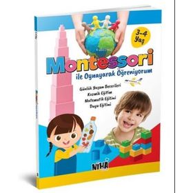 Niha Çocuk Montessori İle Oynayarak Öğreniyorum 3-4 Yaş Kitabı