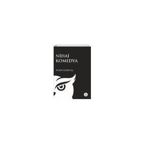 Nihai Komedya - Yusuf Çeliktaş - Elpis Yayınları