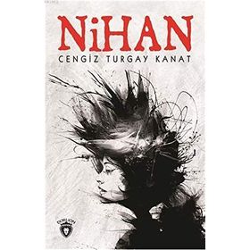 Nihan - Cengiz Turgay Kanat