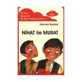 Nihat İle Murat Kurtuluş Savaşında İki Çocuk Kahraman - Derman Bayıldı