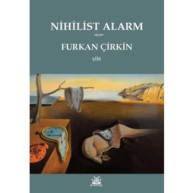Nihilist Alarm - Furkan Çirkin