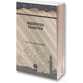 Nijarya'da Tasavvuf - Kadir Özköse