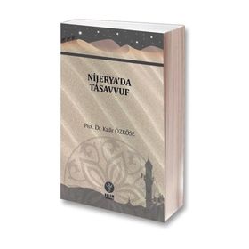 Nijarya'da Tasavvuf - Kadir Özköse