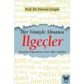 Nika Yayınevi Her Yönüyle Almanca İlgeçler
