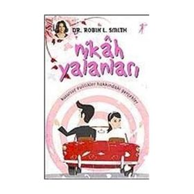 Nikah Yalanları - Robin L. Smith