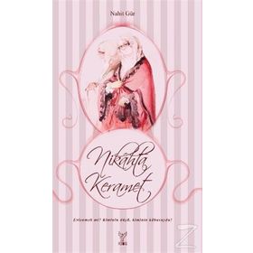 NIKAHTA KERAMET - NAHIT GÜR
