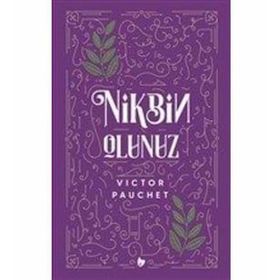 Nikbin Olunuz - Victor Pauchet