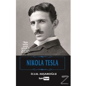 Nikola Tesla - İclal Akşamoğlu