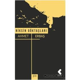 Niksin Göktaşları - Ahmet Erbaş