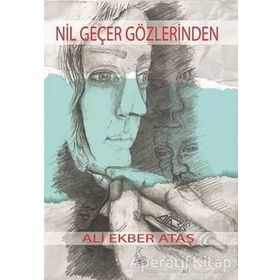 Nil Geçer Gözlerinden - Ali Ekber Ataş