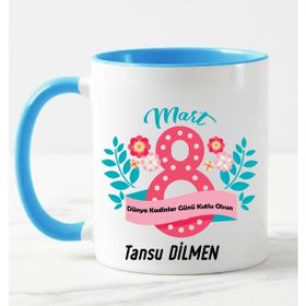 Nil Hediye 8 Mart Dünya Kadınlar Günü Temalı Kupa