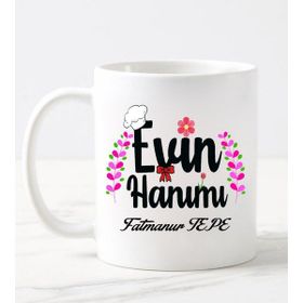 Nil Hediye Evin Hanımı Temalı Kupa