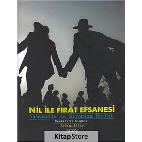Nil ile Fırat Efsanesi - Aydın Altay