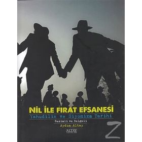 Nil ile Fırat Efsanesi - Aydın Altay