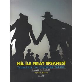 Nil ile Fırat Efsanesi - Aydın Altay