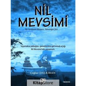 Nil Mevsimi - Çağlar Dalkıran