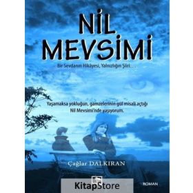 Nil Mevsimi - Çağlar Dalkıran
