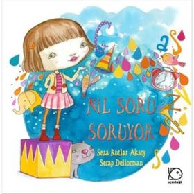 NIL SORU SORUYOR - SEZA AKSOY
