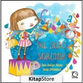 Nil Soru Soruyor - Seza Kutlar Aksoy