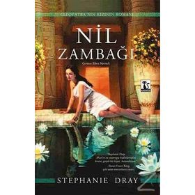 Nil Zambağı - Stephanie Dray