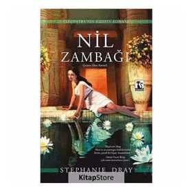 Nil Zambağı - Stephanie Dray