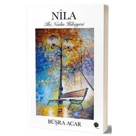 Nila - Büşra Acar