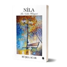 Nila - Büşra Acar