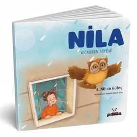Nila Yağmurun Büyüsü A. Nihan Güleç