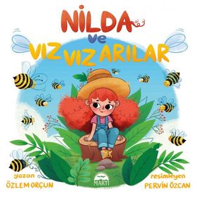 Nilda ve Vız Vız Arılar - Özlem Orçun