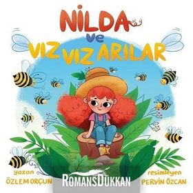 Nilda ve Vız Vız Arılar - Özlem Orçun