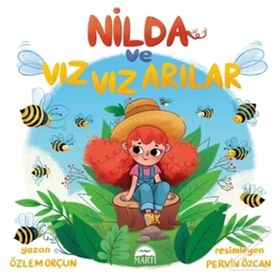 Nilda ve Vız Vız Arılar - Özlem Orçun