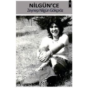 Nilgün'ce - Zeynep Nilgün Gökçeöz