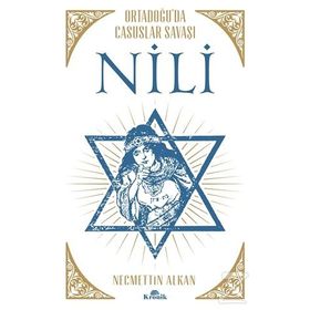 NİLİ Ortadoğu’da Casuslar Savaşı - Necmettin Alkan