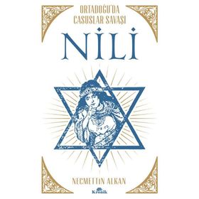 NİLİ Ortadoğu’da Casuslar Savaşı - Necmettin Alkan