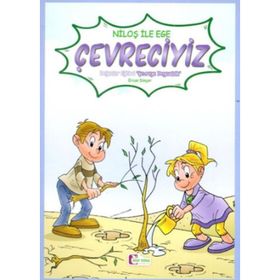 Niloş ile Ege - Çevreciyiz - Mor Elma Yayıncılık