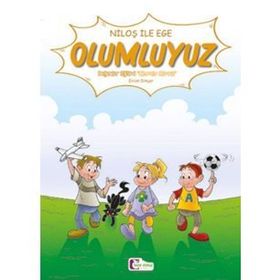 Niloş ile Ege - Olumluyuz - Mor Elma Yayıncılık